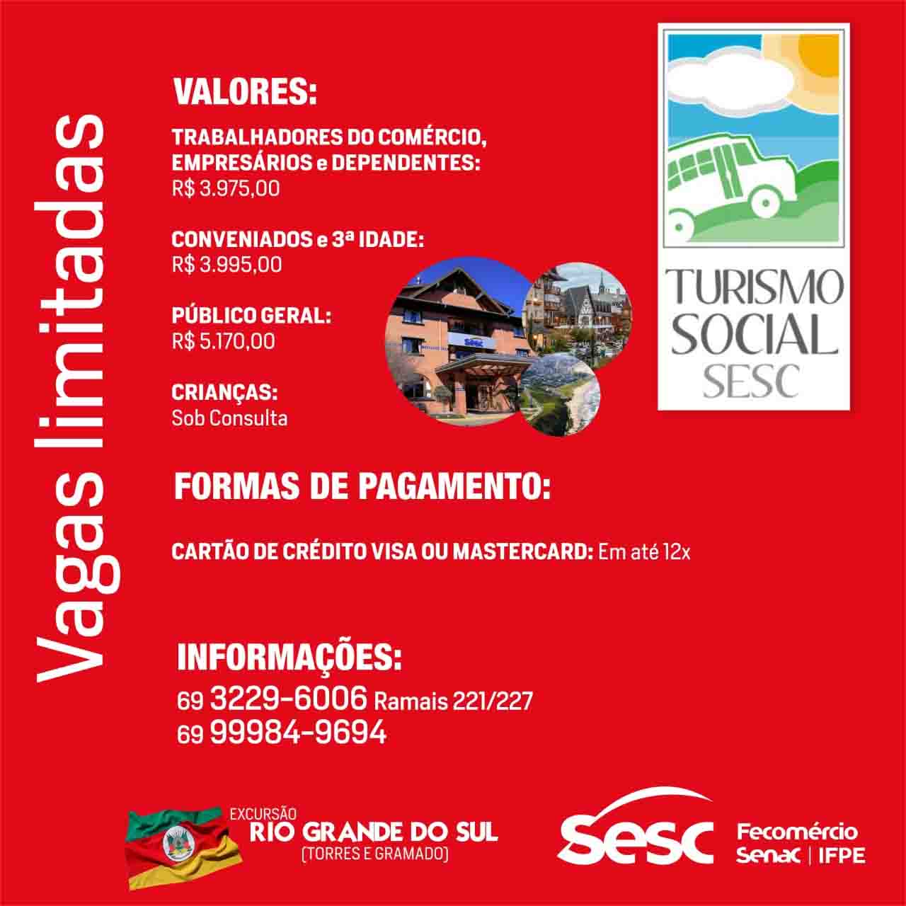 Turismo Social Do Sesc Abre Inscrições Para Excursão Ao Rio Grande Do Sul Tudo Rondônia 8855